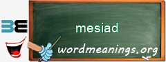 WordMeaning blackboard for mesiad
